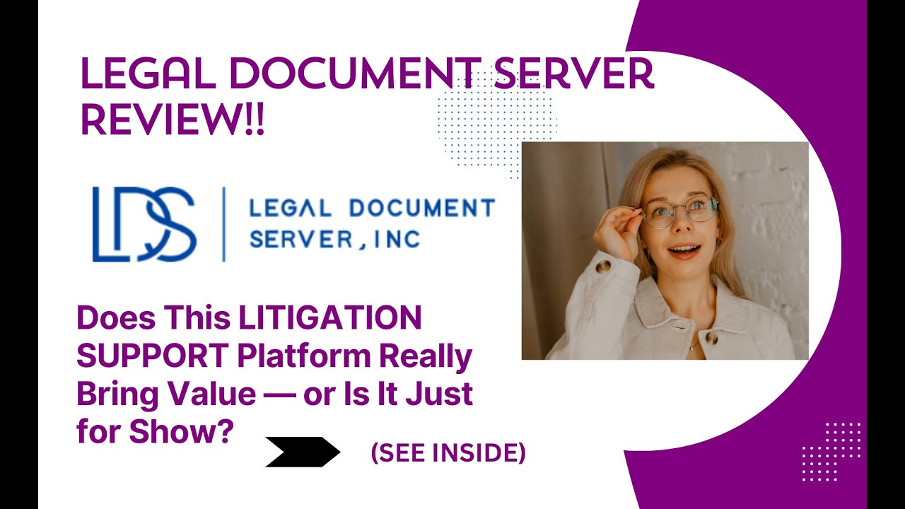 LEGAL DOCUMENT SERVER REVIEW-Does This LITIGATION SUPPORT Platform Really Bring Value Or Is It Just?