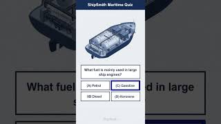 Test your knowledge of ship fuel systems!