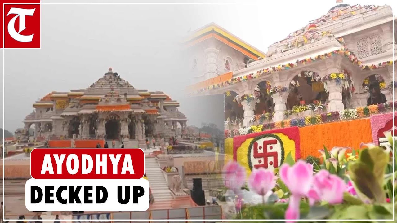 Glimpses from Ayodhya as temple town decked up ahead of Ram Mandir ...