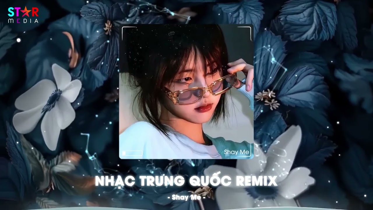 NHẠC TRUNG QUỐC REMIX 2026 - NHẠC HOA REMIX HOT TIKTOK - FULL SET NHẠC TRUNG REMIX HAY 2026 / P47