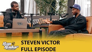 Steven Victor On Managing Gervonta Davis, Pusha T, The-Dream, & Pop Smoke | Full Episode | Rap Radar