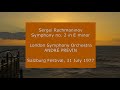 Capture de la vidéo Sergei Rachmaninov - Symphony No. 2: André Previn Conducting The Lso At Salzburg In 1977