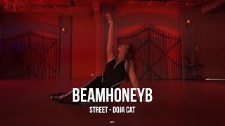 DOJA CAT - STREET | BEAMHONEYB (CHOREOGRAPHY)
