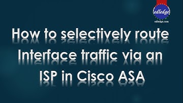 How to selectively route Interface traffic via an ISP in Cisco ASA