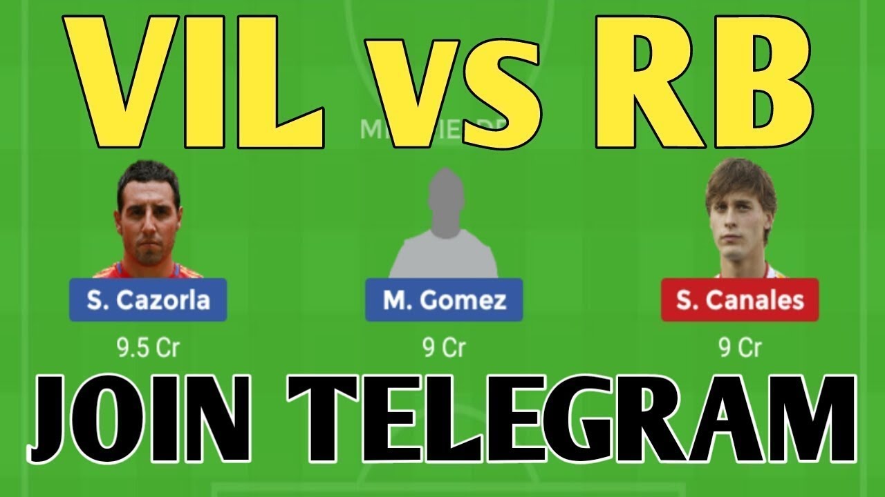Vil Vs Rbb VIL vs RB Dream 11 || VIL vs RB dream 11 team || RB vs VIL football LA ...