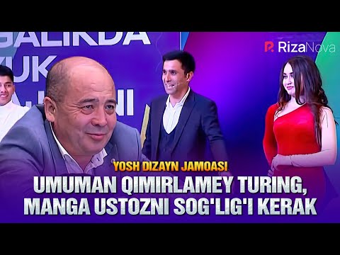 QVZ 2021 | Yosh dizayn jamoasi | Umuman qimirlamey turing, manga ustozni sog'lig'i kerak