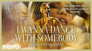 Thumbnail of I Wanna Dance with Somebody (Who Loves Me) (The Concert for a New South Africa (Durban) - LIVE)