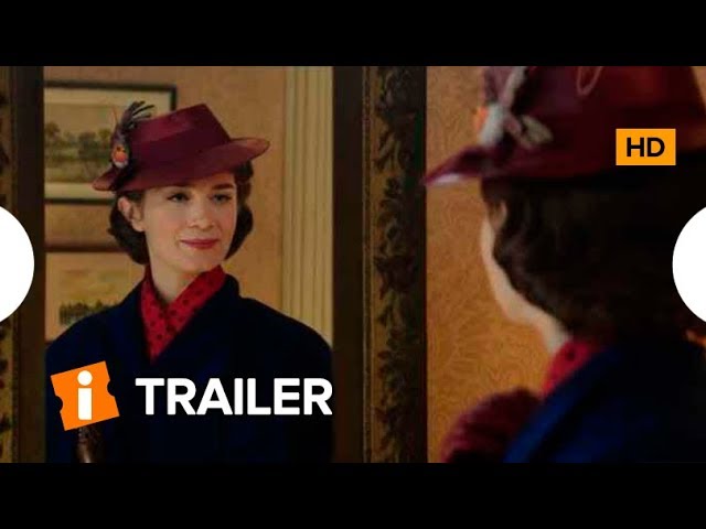 Trailer de O Retorno de Mary Poppins