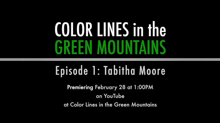 Color Lines in the Green Mountains - Tabitha Moore