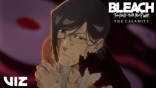 The End of Yhwach? | BLEACH: Thousand-Year Blood War | VIZ