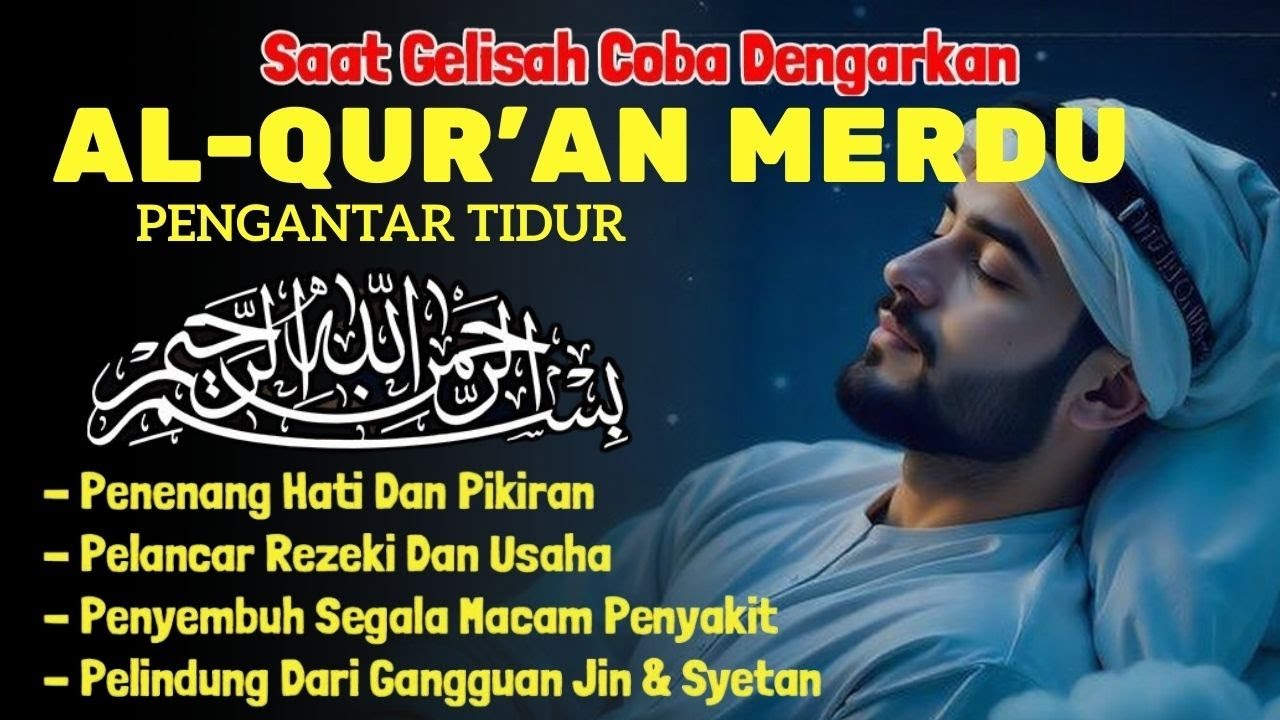 MUROTTAL MERDU PENGANTAR TIDUR,AYAT KURSI, ALWAQIAH,ALMULK,AR RAHMAN,YASIN,BY:Alaa Aqel