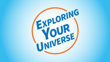 Exploring Your Universe, 2014