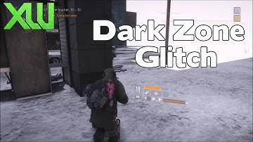 The Division Dark Zone Glitch + Tutorial