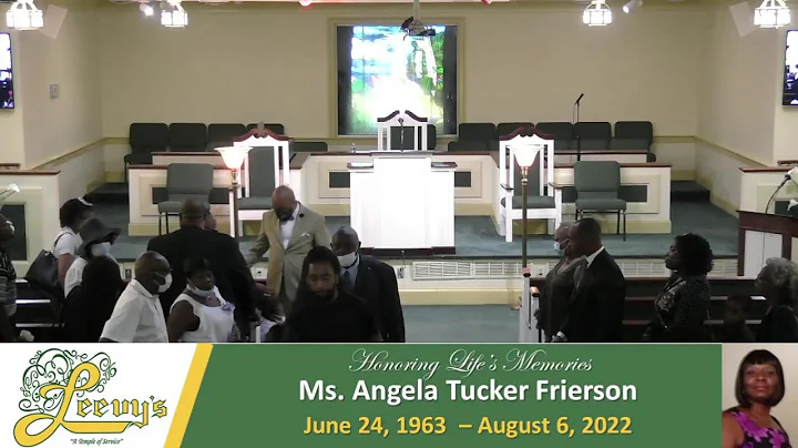 Ms. Angela Tucker Frierson- August  13, 2022- Leev...