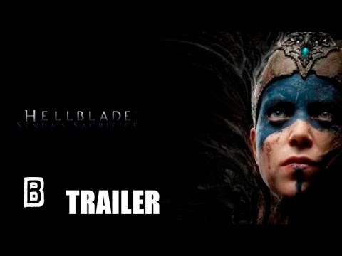 Tráiler de Hellblade: Senua's Sacrifice