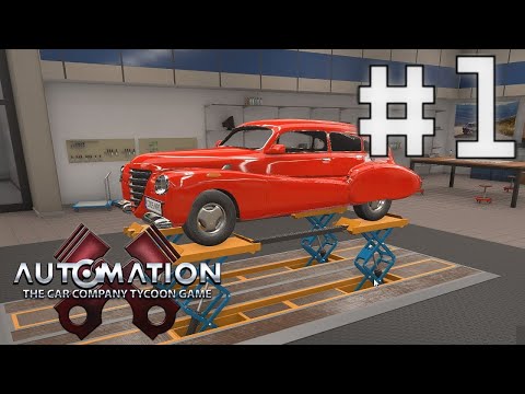 Видео: ПЕРВЫЙ АВТОМОБИЛЬ ● AUTOMATION - THE CAR COMPANY ● #1
