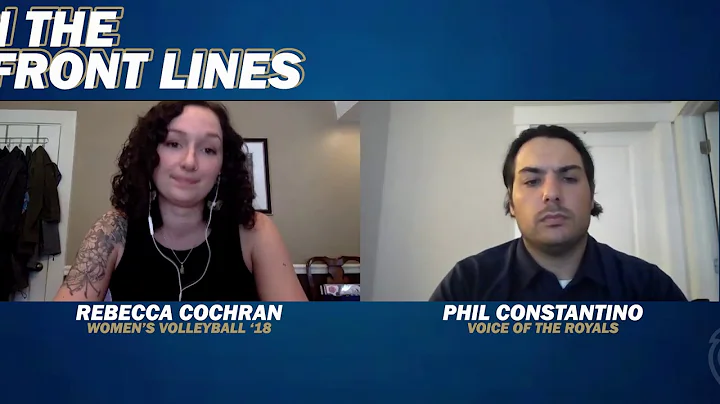 On the Front Lines: Rebecca Cochran ('18)