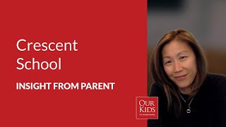 Crescent School: Parent Review from Janet and Manor Haas
