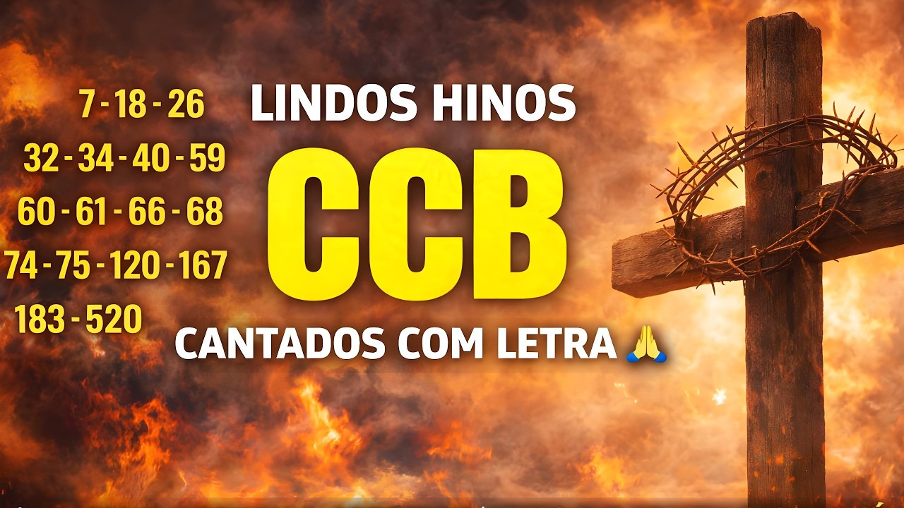 👉 LINDOS HINOS CCB CANTADOS COM LETRA 🙏 | NA CRUZ MORREU O CORDEIRO