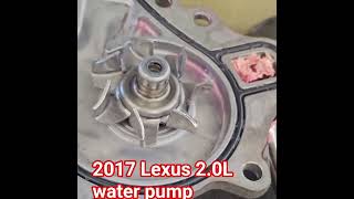 #2017Lexus2.0L #water pump #menny #mechanic