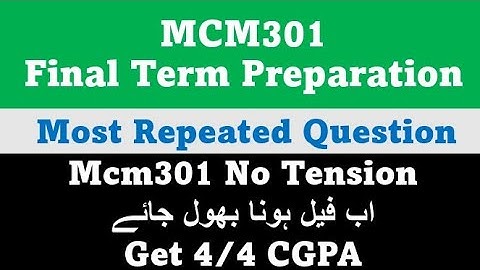 Mcm301 Final Term Preparation | Mcm301 Important Question | Mcm301 Past Paper | #Mcm301 Final term