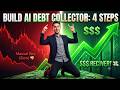 How To Build an AI Debt Collector in 4 Steps 💸