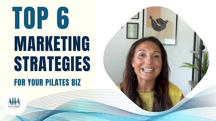 6 Explosive Marketing Strategies to Ignite Your Pilates Business Growth 🚀 Multifaceted Marketing