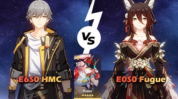 E6S0 HMC vs E0S0 Fugue ft Rappa | MOC12 | Character Comparison | HSR | V2.7|