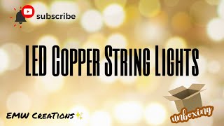 💡LED Copper String Lights (Hampton Bay) Unboxing