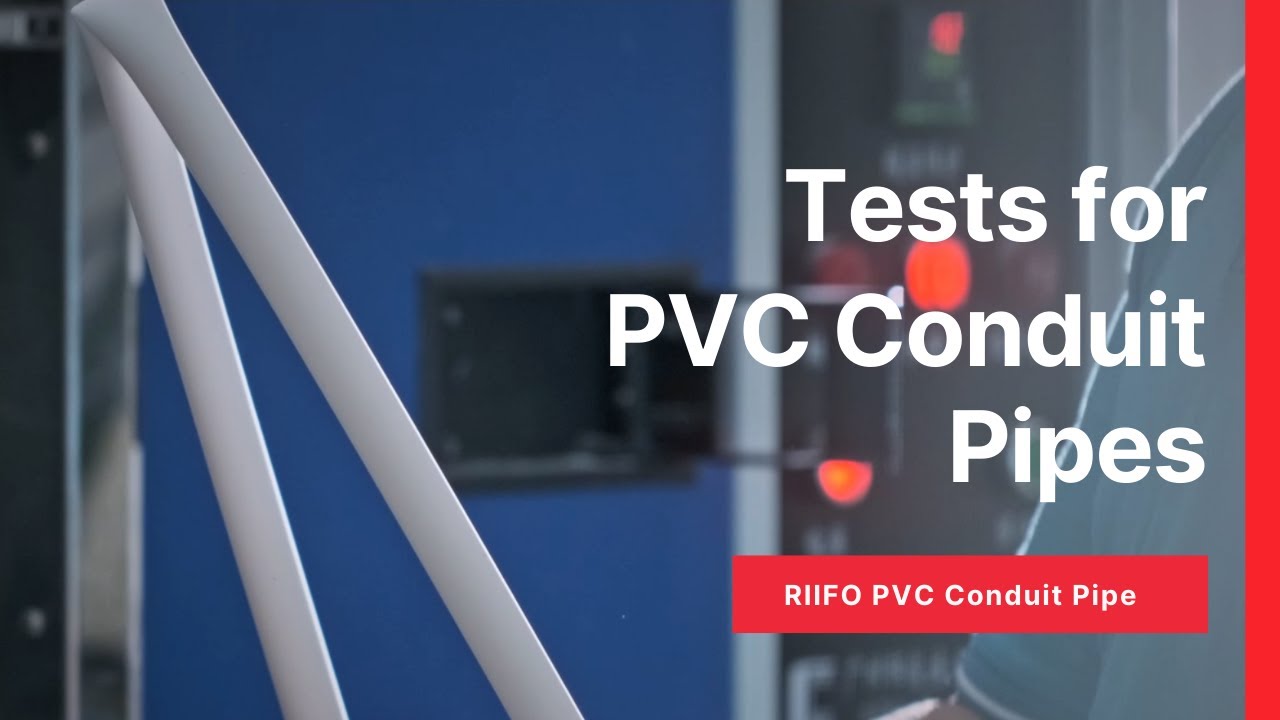 Tests for RIIFO PVC Conduit Pipes YouTube