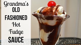 Old Fashioned Hot Fudge Sauce I How to Make Hot Fudge