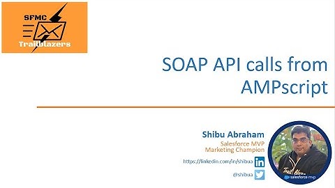 SFMC APIs - SOAP API Calls from AMPscript