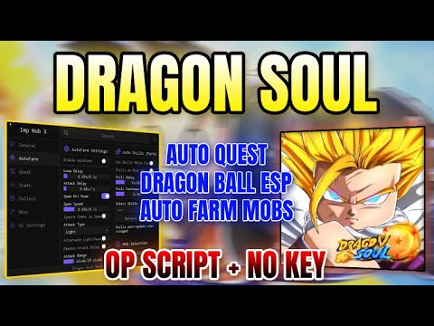 *NEW WORKING* Dragon Soul Script (AUTO FARM MOBS, AUTO QUEST, DRAGON ...