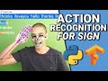 Sign Language Detection using ACTION RECOGNITION with Python | LSTM Deep Learning Model