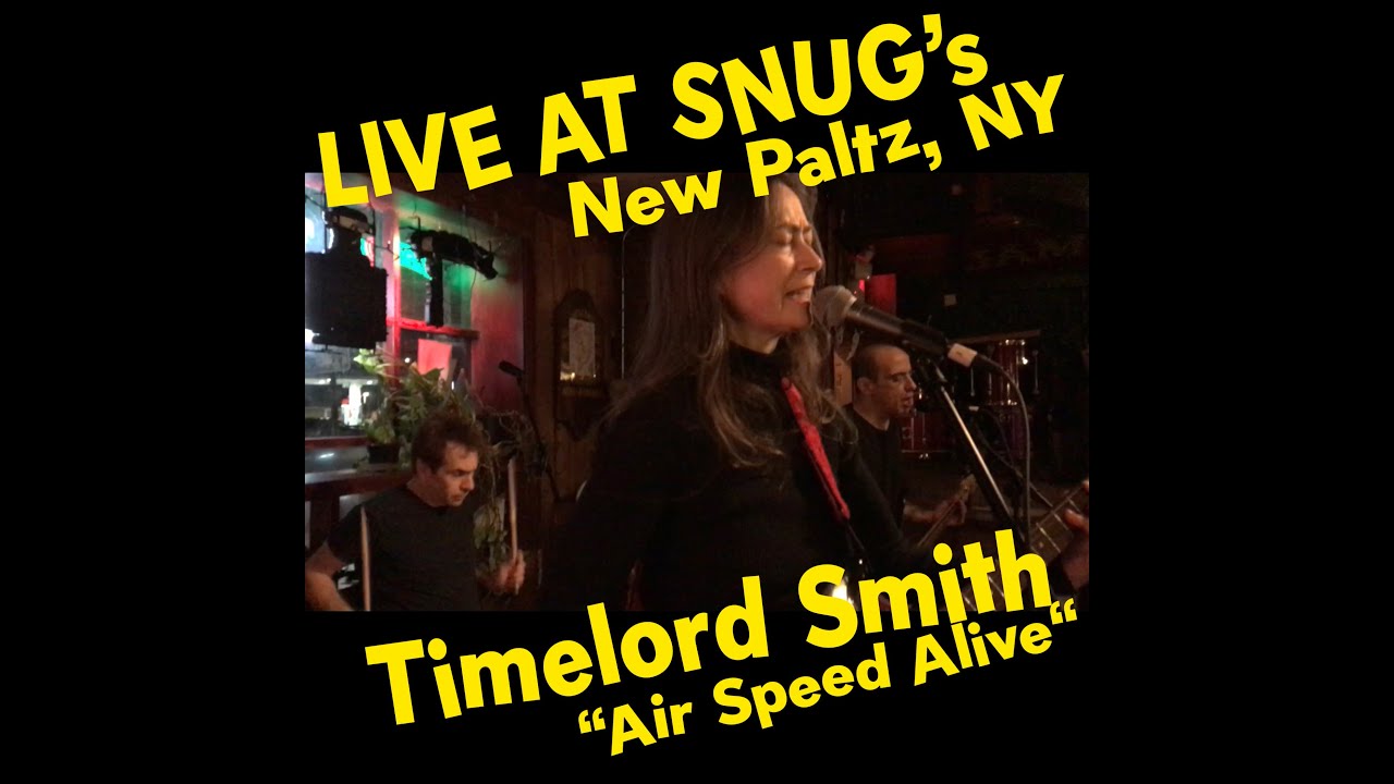 Timelord Smith at Snug's, New Paltz NY 1/16/2026 "Air Speed Alive"