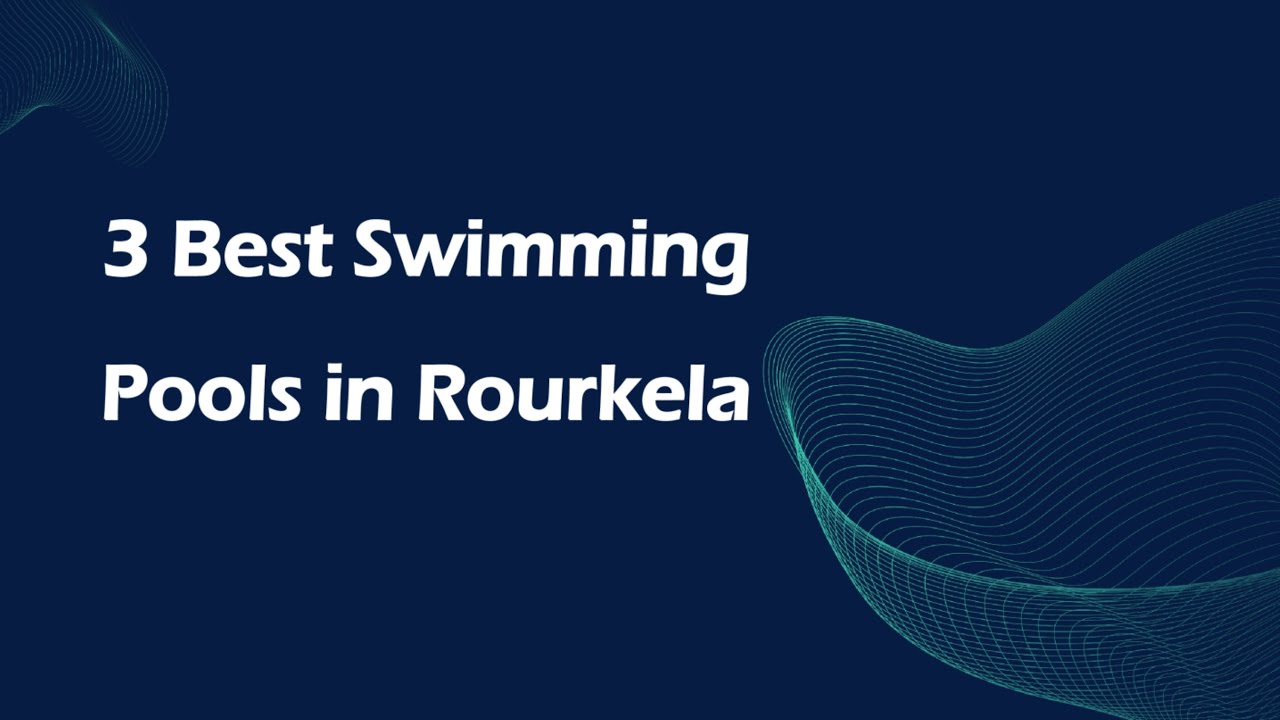 3 Best Swimming pools in Rourkela, Odisha 2025 | Swimming pools - YouTube