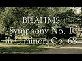 ✨ Classical Music | Brahms - Symphony No. 1 in C minor, Op. 68 | Struggle, Triumph, & Sublime Hope