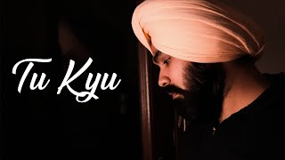 Puneet Shah- Tu Kyu Ft. @jsbmusic2410  ( Lyrical Video) | 2020