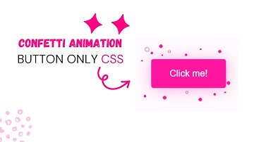 How To Make Animated Click Effect Button Using HTML CSS & JS | Confetti Animation Button On Website