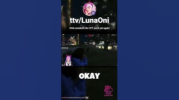 LunaOni |  HOA smoketh the VFT pack yet again, Just Chatting #short