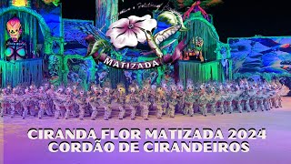 Cordão De Cirandeiros Ciranda Flor Matizada 2024
