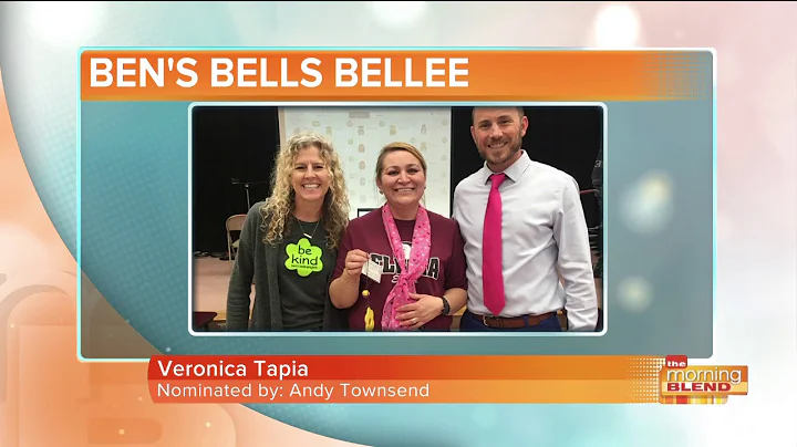 Ben's Bells Bellee: Veronica Tapia
