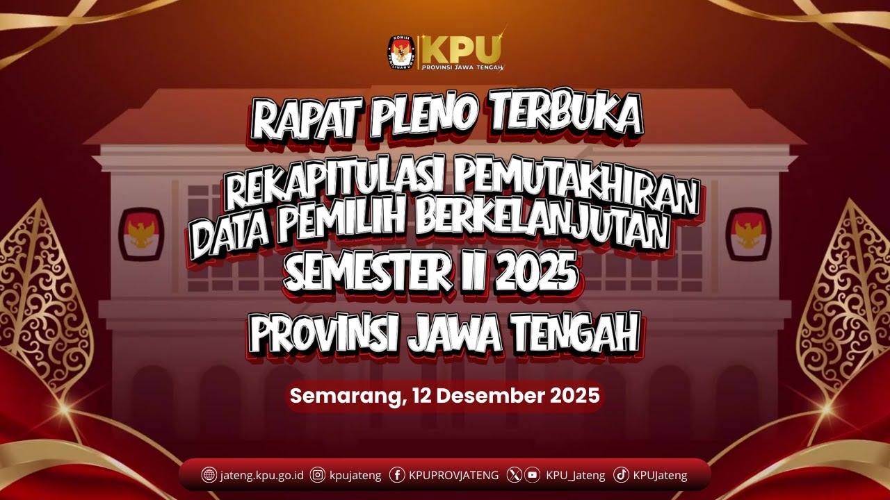 RAPAT PLENO TERBUKA REKAPITULASI PEMUTAKHIRAN DAFTAR PEMILIH BERKELANJUTAN SEMESTER 2 2025