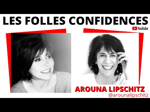 LIANE FOLY - LES FOLLES CONFIDENCES avec AROUNA LIPSCHITZ