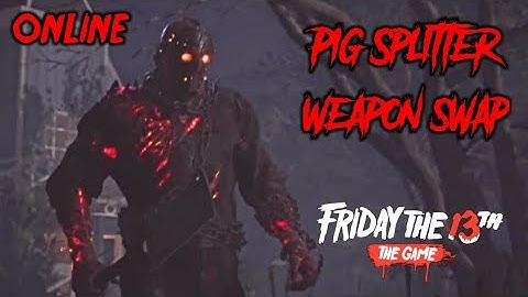 Friday The 13th The Game: Play With Savini Jason (Pig Splitter Weapon Swap) Online Round
