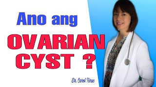Ano Ang Ovarian Cyst? Vlog 31