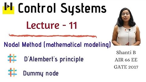 Lecture - 11 | Nodal method for mechanical systems