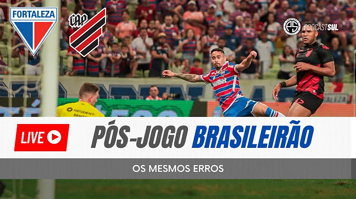Fortaleza x Athletico - pós jogo Brasileirão - Furacão repete erros e perde no Ceará