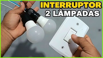 Como ligar duas lâmpada em um interruptor simples-FÁCIL