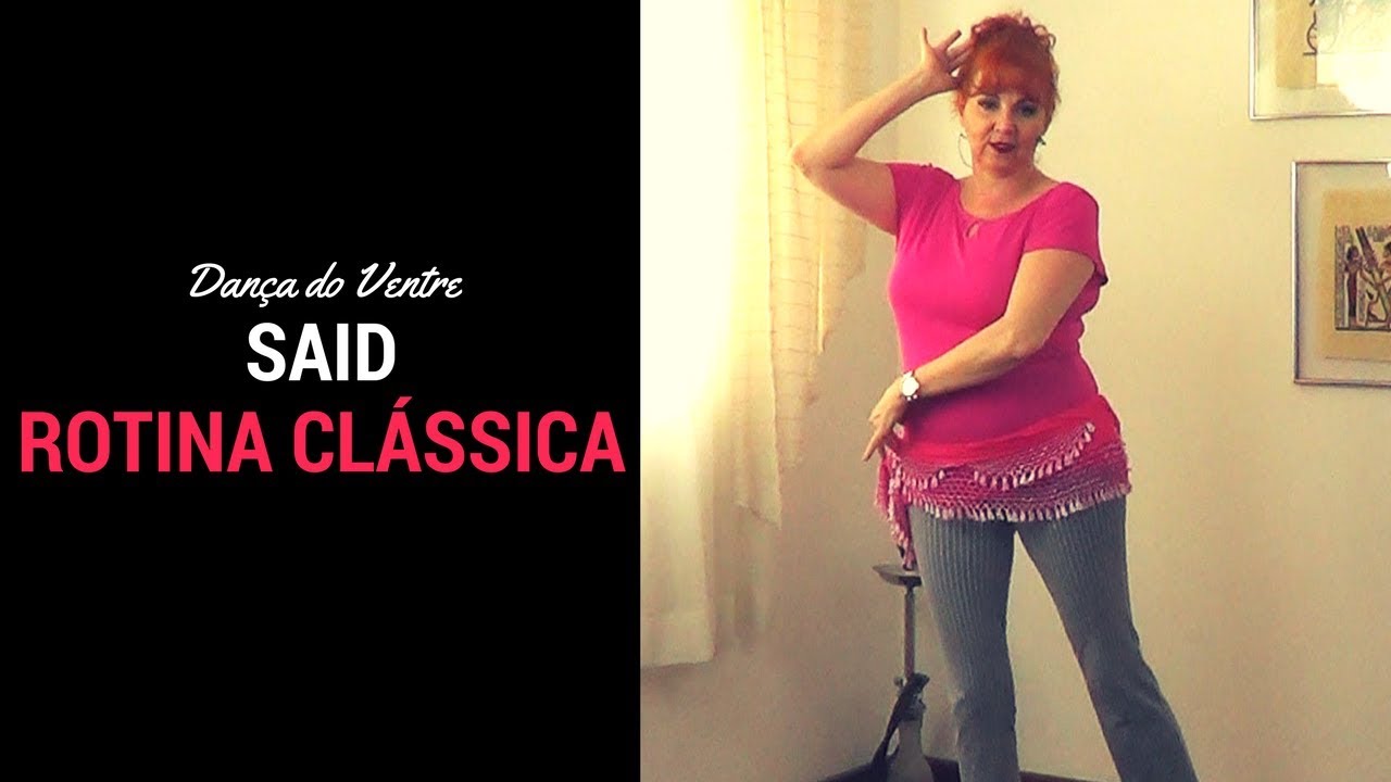 SEQUÊNCIA DE SAID PARA ROTINA CLÁSSICA